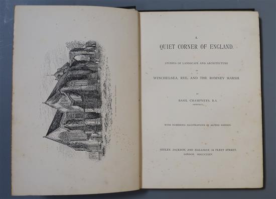 RYE, WINCHELSEA: Champneys, Basil - A Quiet Corner of England, Studies of Landscape in Rye, Winchelsea and The Romney Marsh,